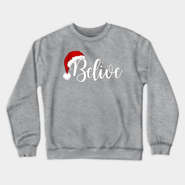 Belive Crewneck Sweatshirt by JOYMADS